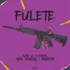 Stream & download Fulete (feat. Myke Towers & Amarion)