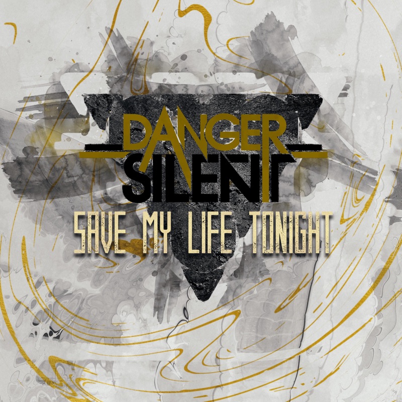 Life is danger. Danger Silent. Danger album 2017. Danger Silent illuminate. Save my Life.