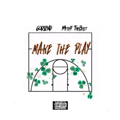 Make the Play - Single - Godsend Make the Play - Single - Godsend