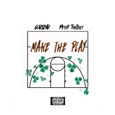 Make the Play - Single - Godsend