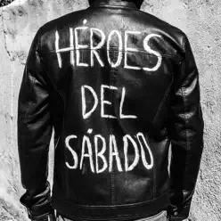 Héroes del Sábado - Single - La Maravillosa Orquesta Del Alcohol Héroes del Sábado - Single - La Maravillosa Orquesta Del Alcohol