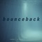 Bounce Back (feat. Demmy Sober) - AWWZ lyrics
