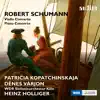 Schumann: Violin Concerto & Piano Concerto album lyrics, reviews, download