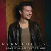 Love Will Do That to You - Single album lyrics, reviews, download