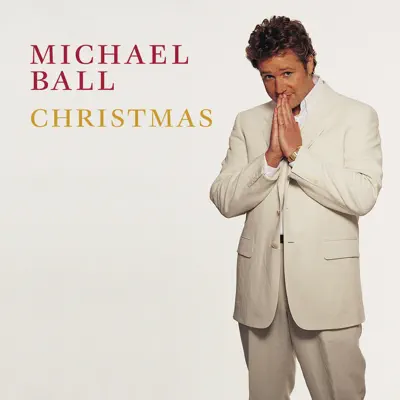 Christmas - Michael Ball Christmas - Michael Ball