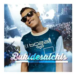 Bukidesalchis - Single - El Boza Bukidesalchis - Single - El Boza