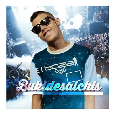 Bukidesalchis - Single - El Boza