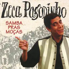 Samba Pras Moças by Zeca Pagodinho album reviews, ratings, credits