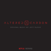 Altered Carbon (Original Series Soundtrack) - Jeff Russo