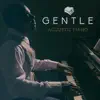 Stream & download Smooth Acoustic Piano: The Ultimate Collection of Piano Bar Jazz, Restaurant & Hotel Lounge Background