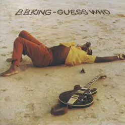 Guess Who - B.B. King