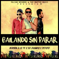 Bailando Sin Parar - Single - Dj Juangui Bailando Sin Parar - Single - Dj Juangui