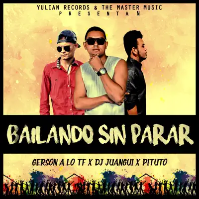 Bailando Sin Parar - Single - Dj Juangui