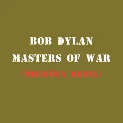 Masters of War (SherGun Remix) - Single - Bob Dylan