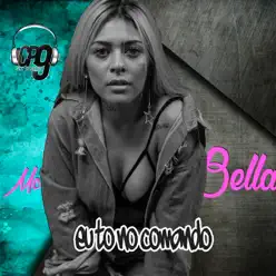 Eu Tô no Comando - Single - MC Bella Eu Tô no Comando - Single - MC Bella
