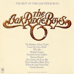 The Best of the Oak Ridge Boys - The Oak Ridge Boys The Best of the Oak Ridge Boys - The Oak Ridge Boys