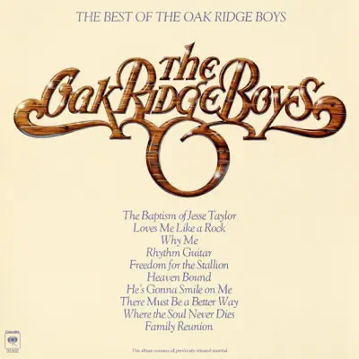The Best of the Oak Ridge Boys - The Oak Ridge Boys The Best of the Oak Ridge Boys - The Oak Ridge Boys