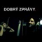 Dobrý Zprávy (feat. Voxel) artwork