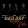 The Bad Day Blues Band - Live