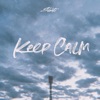 Keep Calm - EP