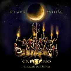 Demos Vueltas (feat. Alain Johannes) - Single by Crettino album reviews, ratings, credits