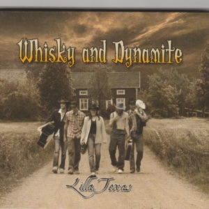 Whisky and Dynamite - Lilla Texas - Line Dance Music