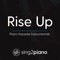 Rise up (Originally Performed by Andra Day) [Piano Karaoke Version] artwork