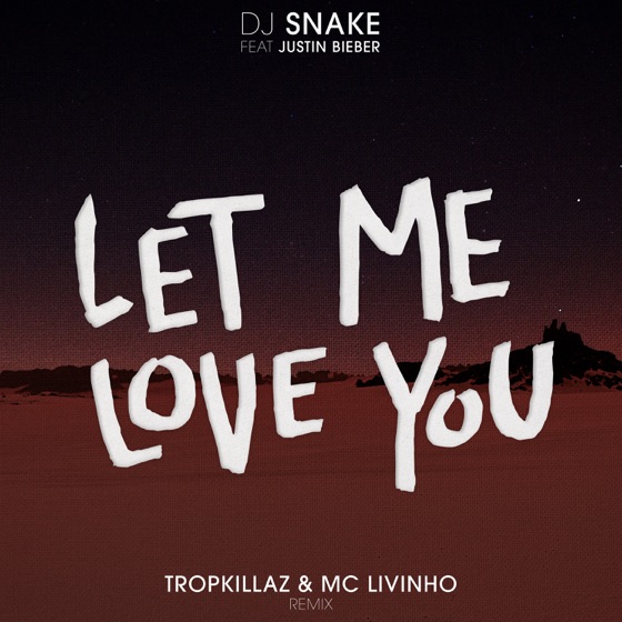 Cover artwork for Let Me Love You (feat. Justin Bieber)