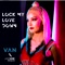 Lock My Love Down (Lucky Rose Remix) - Van lyrics