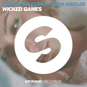 Parra for Cuva - Wicked Games (feat. Anna Naklab) - 排舞 音乐