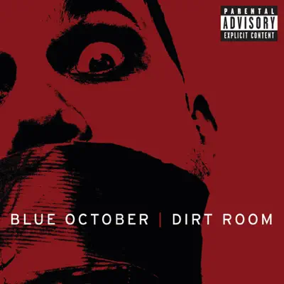 Dirt Room - Single - Blue October