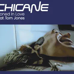 Stoned In Love - Single (feat. Tom Jones) - Single - Chicane