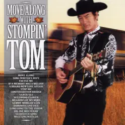 Move Along With Stompin' Tom - Stompin Tom Connors