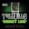 Money Line (Radio Edit) - Trillville lyrics
