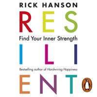 Rick Hanson - Resilient artwork