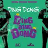 Stream & download Ding Ding Dong - Single