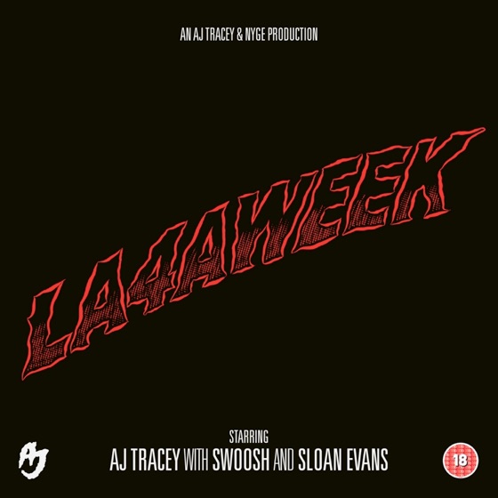 Cover artwork for LA4AWEEK (feat. Swoosh & Sloan Evans)