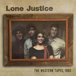 The Western Tapes, 1983 - EP - Lone Justice