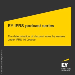 EY IFRS podcast episode 5
