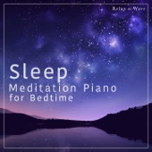 Sleep Meditation Piano for Bedtime artwork