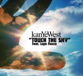Touch the Sky (feat. Lupe Fiasco) [Radio Edit] artwork
