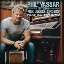 Prayer of a Common Man - Single - Phil Vassar