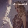 Star - Crossed (Extended Mix)