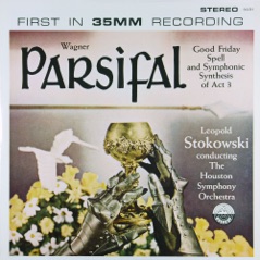 Wagner: Parsifal - Good Friday Spell & Symphonic Synthesis (Transferred from the Original Everest Records Master Tapes) - EP
