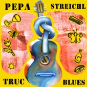 Pepa Streichl & Truc Blues artwork