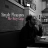 Simple Pleasures - Single, 2018