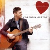 Corentin Grevost - Ne me dis pas non