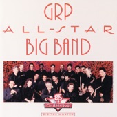 GRP All-Star Big Band - Sister Sadie