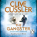 Clive Cussler & Justin Scott - The Gangster