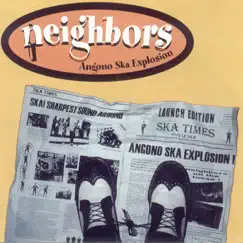 Angono Ska Explosion by Neighbors album reviews, ratings, credits